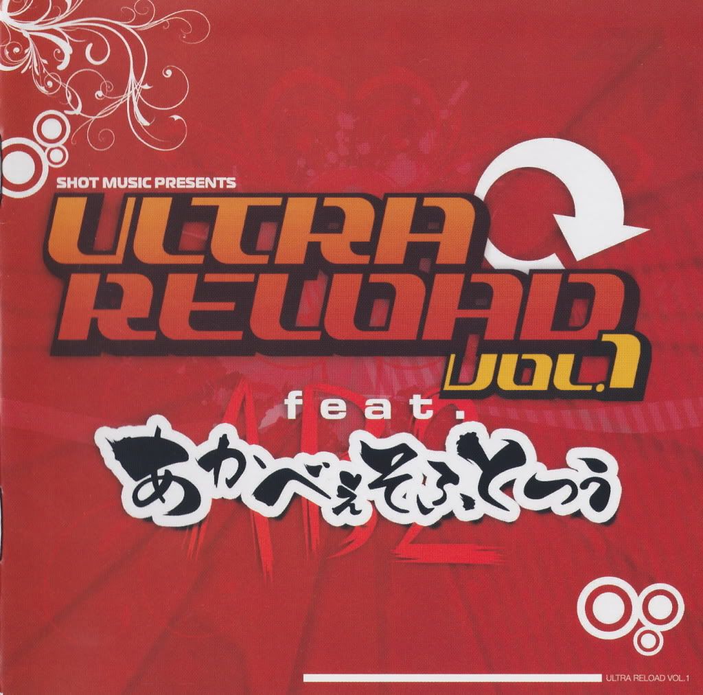 [EAC] [110224] SHOT MUSIC 「ULTRA RELOAD Vol.1 feat. あかべぇそふとつぅ」  (flac+cue+jpg)